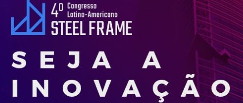 4º Congresso Latino-Americano Steel Frame